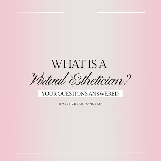 How a Virtual Esthetician Helps You Get Glowing Skin at Home
